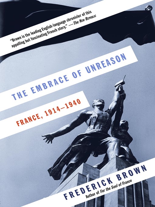 Title details for The Embrace of Unreason by Frederick Brown - Available